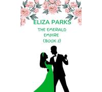 The Emerald Empire (Book 2) (The Emerald Empire Book Series)