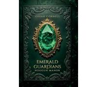 The Emerald Guardians: Hougan Manor