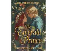 The Emerald Prince: 3 (The Enchanted Forest Saga (Alternative Editions))