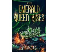 The Emerald Queen Series: 1