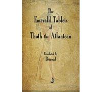 The Emerald Tablets of Thoth The Atlantean