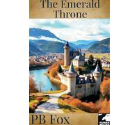 The Emerald Throne (1) (Kingdoms of the Jewel Mountain)
