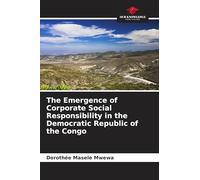 The Emergence of Corporate Social Responsibility in the Democratic Republic of the Congo