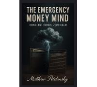 The Emergency Money Mind: Constant Crisis, Zero Calm (Apophis Money Trauma)