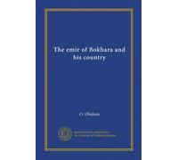 The emir of Bokhara and his country
