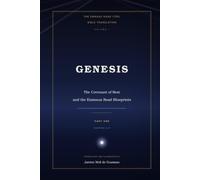 The Emmaus Road (TER) Bible Translation - Genesis: The Covenant of Rest and the Emmaus Road Blueprints - Part One (Chapters 1-25)