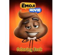 The Emoji Movie Coloring Book: Funny Coloring Book for kids