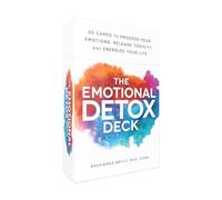 The Emotional Detox Deck: 50 Cards to Process Your Emotions, Release Toxicity, and Energize Your Life
