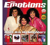 The Emotions - Don't Ask My Neighbors: The Columbia / Arc Recordings 1976-1981 (3CD Boxset)