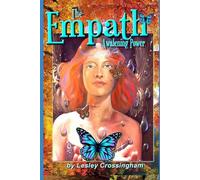 The Empath: Awakening Power (Awakening Rebel Angels)