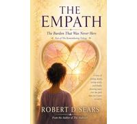 THE EMPATH: The Burden That Was Never Hers (The Remembering Trilogy)