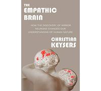 The Empathic Brain