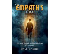 The Empath's Edge: 7 (Growth Mindset)