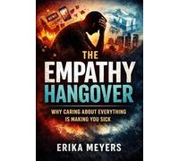 The Empathy Hangover: Why Caring About Everything Is Making You Sick