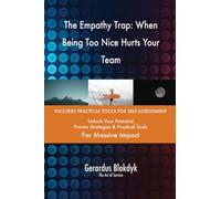 The Empathy Trap: When Being Too Nice Hurts Your Team