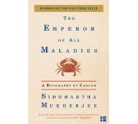 The Emperor Of All Maladies (ebook)