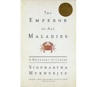 The Emperor Of All Maladies (ebook)