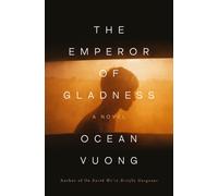 The Emperor of Gladness: A Novel