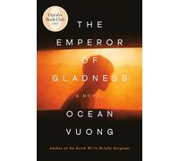 The Emperor of Gladness: A Novel