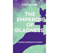 The Emperor of Gladness: Destiny & Myth