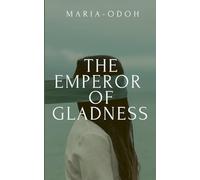 The Emperor of Gladness: The unwavering will to keep hope alive
