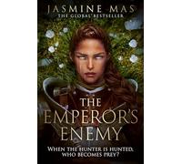 The Emperor’s Enemy: the sexy start to a new dark romantasy series from the SUNDAY TIMES bestselling author of BLOOD OF HERCULES: Book 1 (Unsurvivable Love Duet)