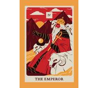 The Emperor Tarot Card Notebook - Quaderno Tarocchi Carta L’Imperatore: Quaderno a righe per scrivere e prendere appunti | 200 pagine | Formato A5 | Carta Tarocchi “L’Imperatore”