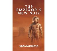 The Emperor's New Suit (TechOnion Press)