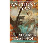 The Empire of Ashes: 3 (Draconis Memoria, 3)