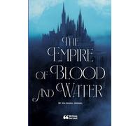 The Empire of Blood and Water