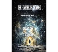 The Empire of Change in Spanish: Coming of Age