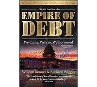 The Empire of Debt: We Came, We Saw, We Borrowed (Agora Series)
