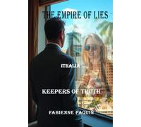 The Empire of Lies-in Italian: Keepers of truth