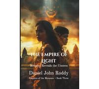 The Empire of Light: Memory Reveals the Unseen (Empires of the Monsoon)