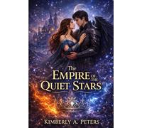 The Empire of Quiet Stars (The Kingdom of Serathtne)