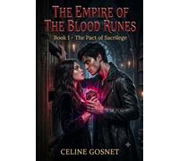 THE EMPIRE OF THE BLOOD RUNES: Book 1 - The Pact of Sacrilege