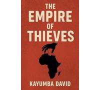 The Empire of Thieves