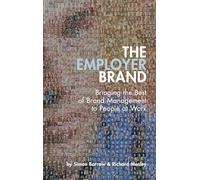 La marca empleadora – Gestión de marca aplicada al entorno laboral – Wiley-VCH