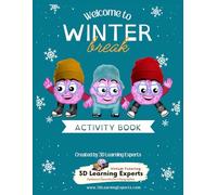 The Empowered Learner: Winter Break Edition: A Fun and Mindful Activity Book for Neurodiverse Learners to keep the mind sharp during winter break.