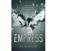 The Empress: Volume 2 (Diabolic Triology, 2)