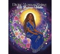 The Empress Within: Divine Woman Rising - A Coloring Journey of Power and Peace