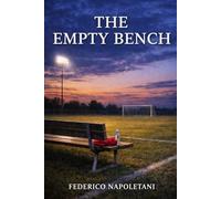 The Empty Bench: A Story About Belonging, Pressure, and the Cost of Staying Whole