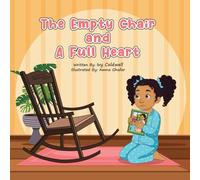 The Empty Chair & A Full Heart (Footprint Book Series)