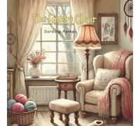 The Empty Chair: A Poetic, Comforting Story to Help Children Understand Grief, Loss, and a Grandparent’s Love