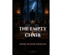 The Empty Chair: A Psychological Suspense Novel (The Dinner Party Guest)