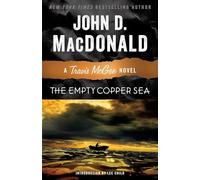 The Empty Copper Sea: A Travis McGee Novel: 17