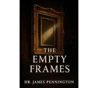 The Empty Frames: The Gardner Heist and the Unending Search for Stolen Beauty