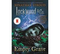 Lockwood & Co.: The Empty Grave