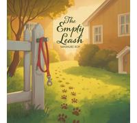 The Empty Leash: Bloom Series