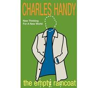 The Empty Raincoat: Making Sense of the Future